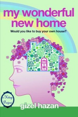 My Wonderful New Home: “Would You Like to Buy Your Own House?”