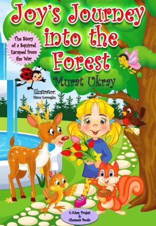 Joy’s Journey into the Forest
