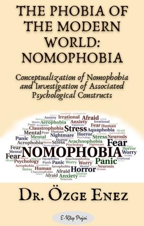 The Phobia of the Modern World: Nomophobia
